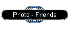 Photo - Friends