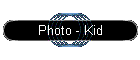 Photo - Kid